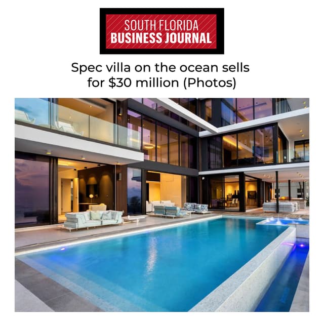 Spec villa on the ocean sells for $30 million