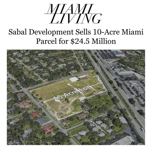 Sabal Development Sells 10-Acre Miami Parcel for $24.5 Million