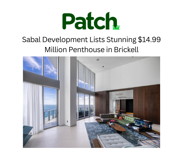 Sabal Development Lists Stunning $14.99 Million Penthouse in Brickell