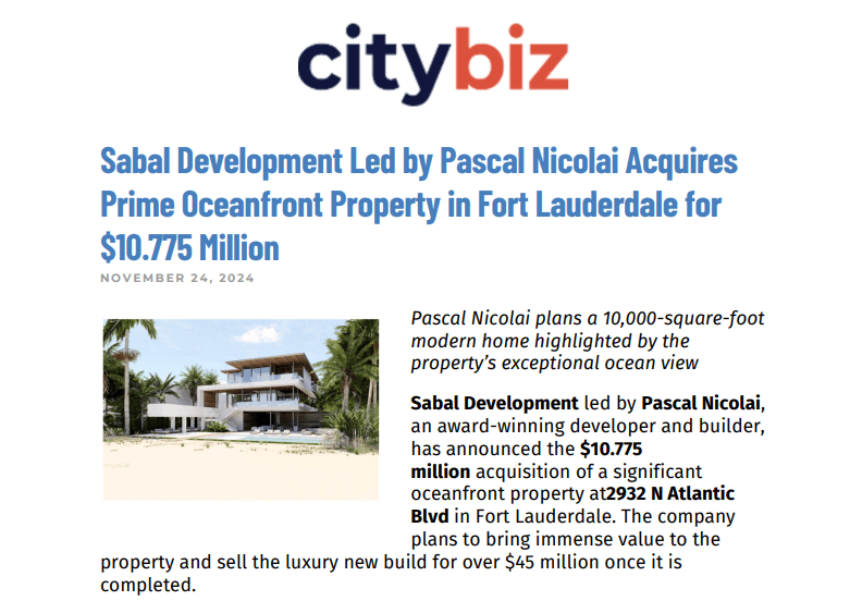 Sabal Development Led by Pascal Nicolai Acquires Prime Oceanfront Property in Fort Lauderdale for $10.775 Million
