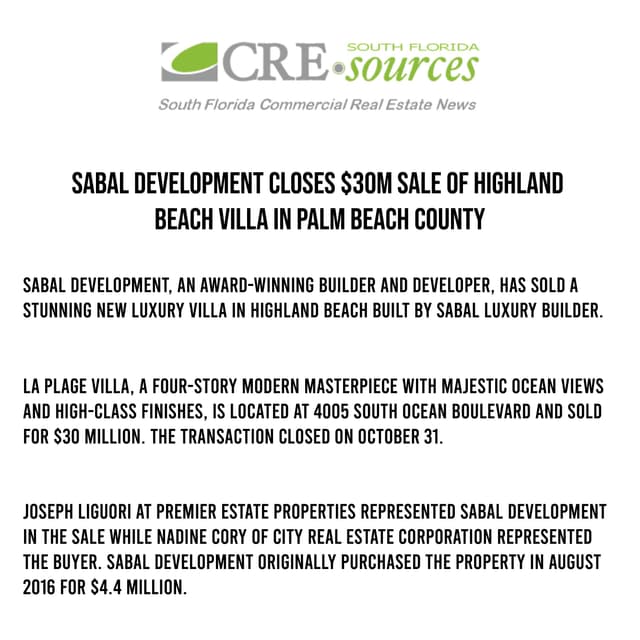Sabal Development Closes $30M Sale Of Highland Beach Villa In Palm Beach County